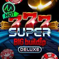 777 Super Big BuildUp™ Deluxe